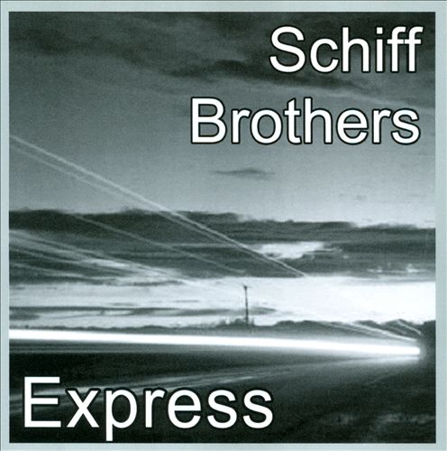 DON SCHIFF - Express (as Schiff Brothers) cover 