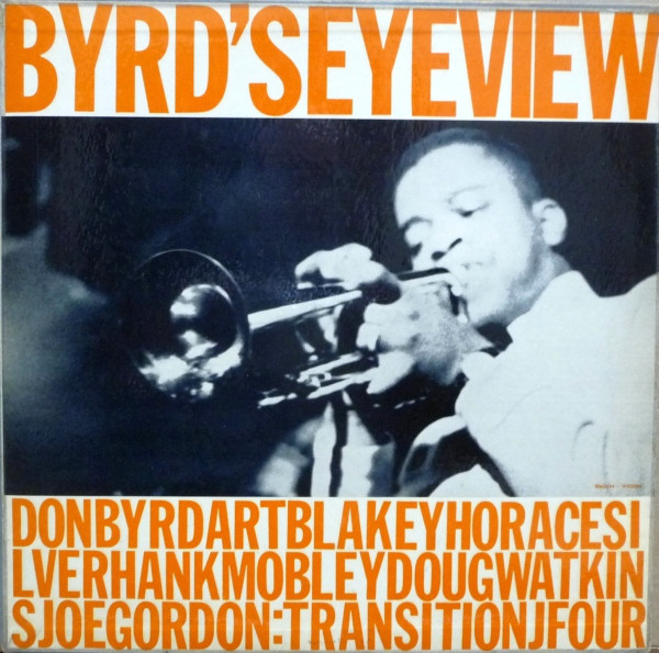 DONALD BYRD - Byrd's Eye View (aka Donald Byrd Sextet) cover 