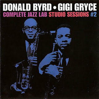 DONALD BYRD - Donald Byrd & Gigi Gryce - Complete Jazz Lab Studio Sessions #2 cover 