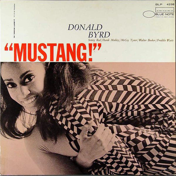 DONALD BYRD - Mustang! cover 