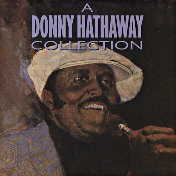 DONNY HATHAWAY - A Donny Hathaway Collection cover 