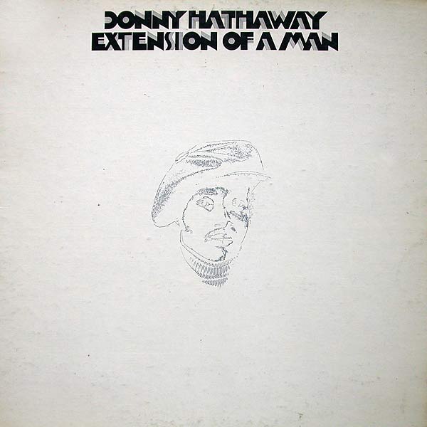 DONNY HATHAWAY - Extension of a Man cover 