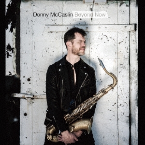 DONNY MCCASLIN - Beyond Now cover 