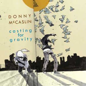 DONNY MCCASLIN - Casting for Gravity cover 