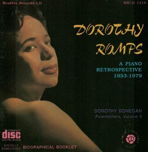 DOROTHY DONEGAN - Dorothy Romps : A Piano Retrospective 1953-1979 cover 