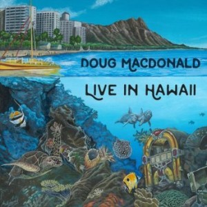 DOUG MACDONALD - Live in Hawaii cover 