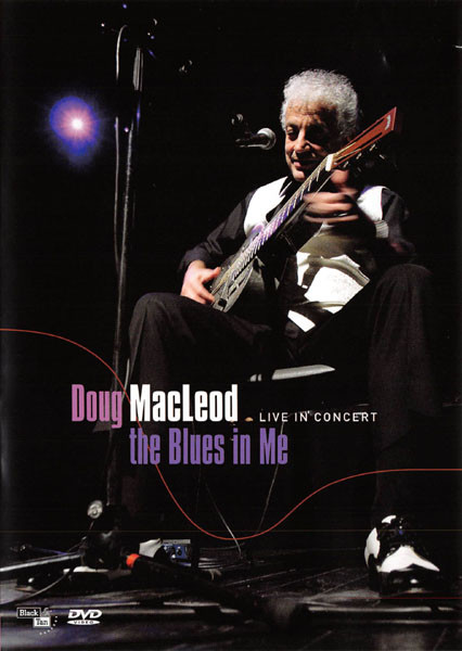 DOUG MACLEOD - The Blues In Me cover 