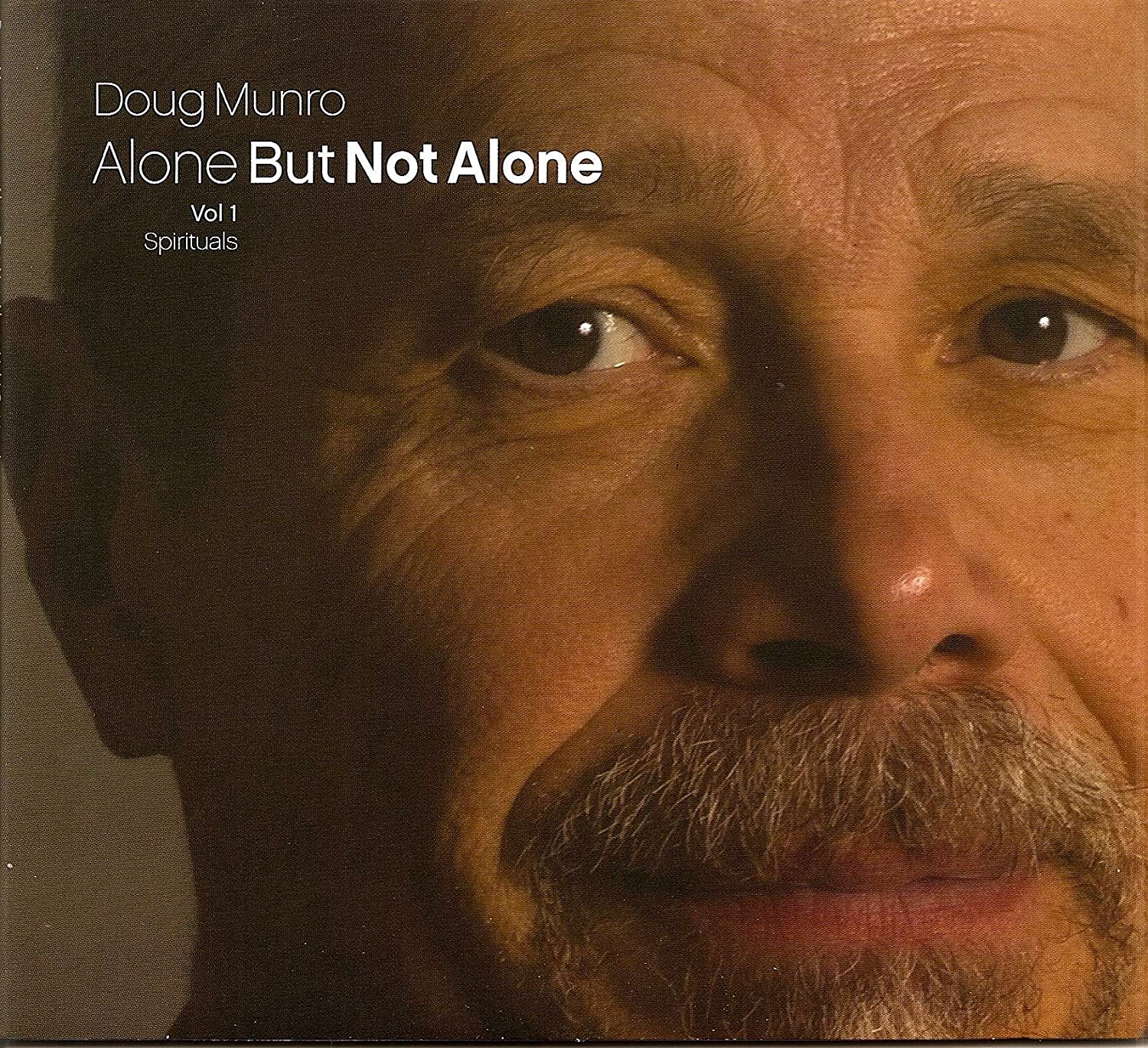 DOUG MUNRO - Alone But Not Alone - Vol 1. Spirituals cover 