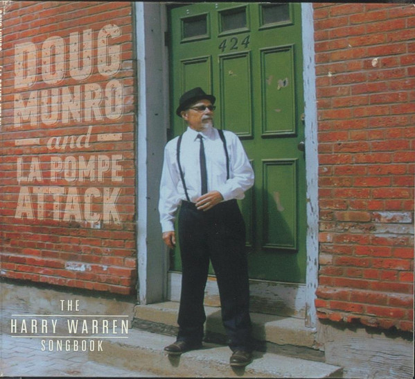 DOUG MUNRO - Doug Munro And La Pompe Attack : The Harry Warren Songbook cover 