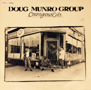 DOUG MUNRO - Doug Munro Group : Courageous Cats cover 
