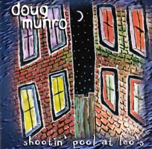 DOUG MUNRO - Shootin' Pool At Leo's cover 