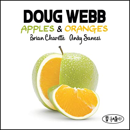 DOUG WEBB - Apples & Oranges cover 