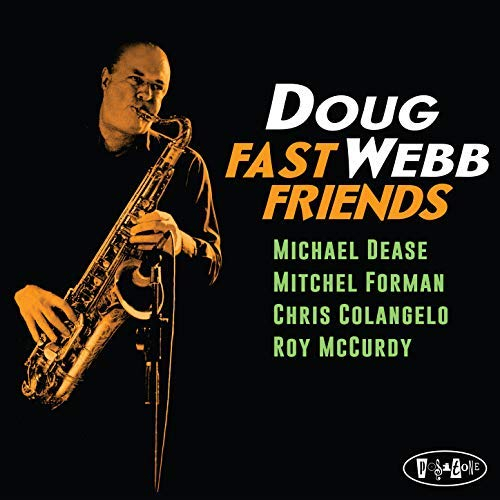 DOUG WEBB - Fast Friends cover 