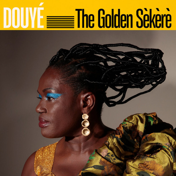 DOUYÉ - The Golden Sèkèrè cover 