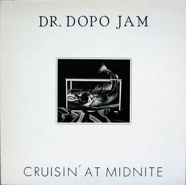DR DOPO JAM - Crusin´ At Midnite cover 