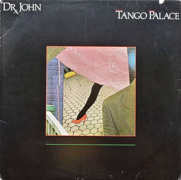 DR. JOHN - Tango Palace cover 
