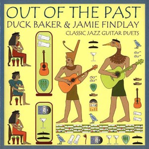 DUCK BAKER - Duck Baker & Jamie Findlay ‎: Out Of The Past cover 