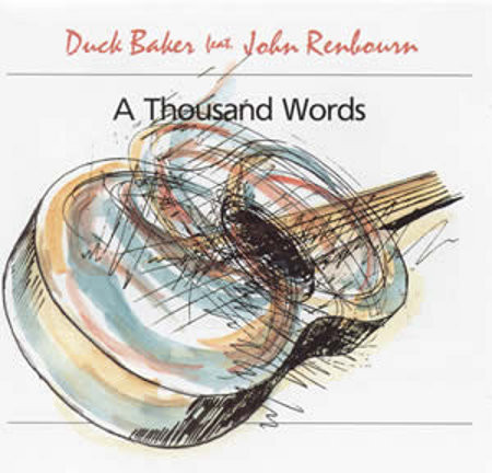 DUCK BAKER - Duck Baker Feat. John Renbourn ‎: A Thousand Words cover 
