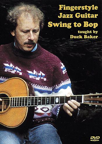 DUCK BAKER - Fingerstyle Jazz Guitar- Swing To Bop cover 