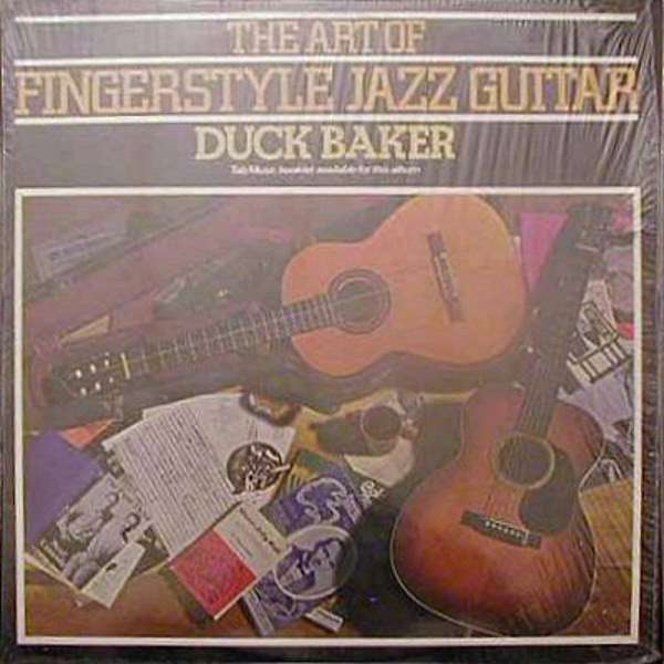 DUCK BAKER - The Art Of Fingerstyle Jazz Guitar cover 