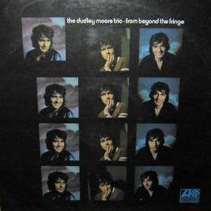 DUDLEY MOORE - From Beyond The Fringe cover 