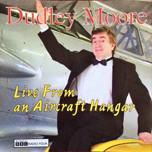 DUDLEY MOORE - Live From An Aircraft Hangar cover 