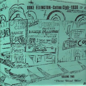DUKE ELLINGTON - Cotton Club 1938 - Volume 2 cover 