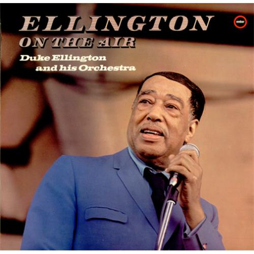 DUKE ELLINGTON - Ellington On The Air (aka Harlem Speaks aka Sessions 1937/1940 aka At Southland / At The Cotton Club aka Volume III aka Duke Ellington) cover 