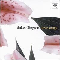 DUKE ELLINGTON - Love Songs cover 