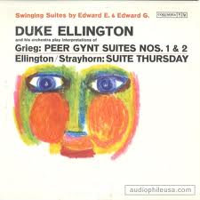 DUKE ELLINGTON - Selections From Peer Gynt Suites Nos. 1 & 2 And Suite Thursday cover 