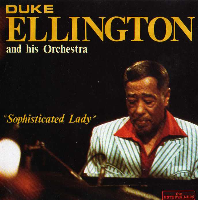 DUKE ELLINGTON - Sophisticated Lady cover 