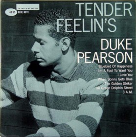 DUKE PEARSON - Tender Feelin's cover 