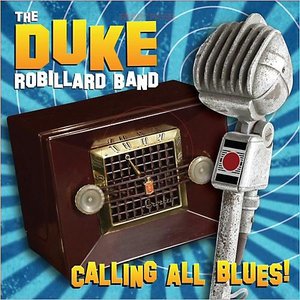 DUKE ROBILLARD - Calling All Blues cover 