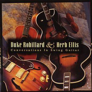 DUKE ROBILLARD - Duke Robillard And Herb Ellis ‎: Conversations In Swing Guitar cover 