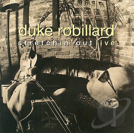 DUKE ROBILLARD - Stretchin' Out (Live) cover 