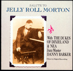 DUKES OF DIXIELAND (1975) - Salute To Jelly Roll Morton cover 