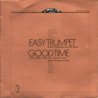 DUSKO GOYKOVICH - Dusko Gojkovich And His Music - Easy Trumpet / Atilla Zoller Group feat R.Kovac - Good Time cover 