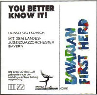 DUSKO GOYKOVICH - You Better Know It! cover 