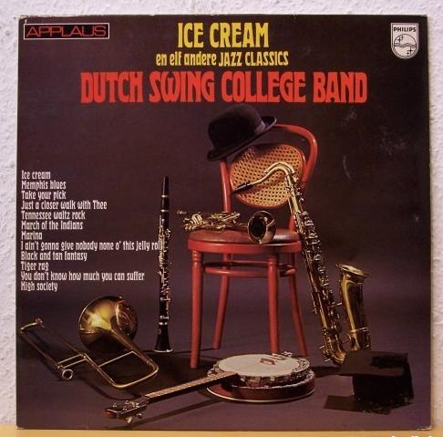 DUTCH SWING COLLEGE BAND - Ice Cream En Elf Andere Jazz Classics cover 