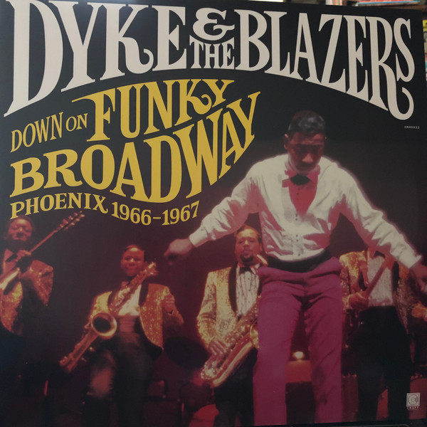 DYKE & THE BLAZERS - Down On Funky Broadway : Phoenix 1966-1967 cover 