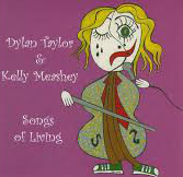 DYLAN TAYLOR - Dylan Taylor & Kelly Meashey ‎: Songs of Living cover 