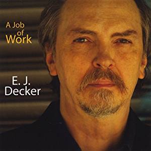 E. J. DECKER - A Job of Work (Tales of the Great Recession) cover 