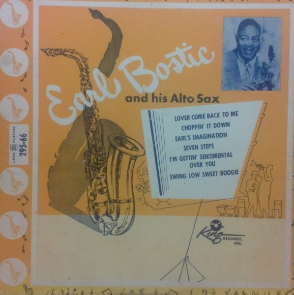 EARL BOSTIC - Earl Bostic And His Alto Sax cover 