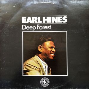 EARL HINES - Deep Forest cover 