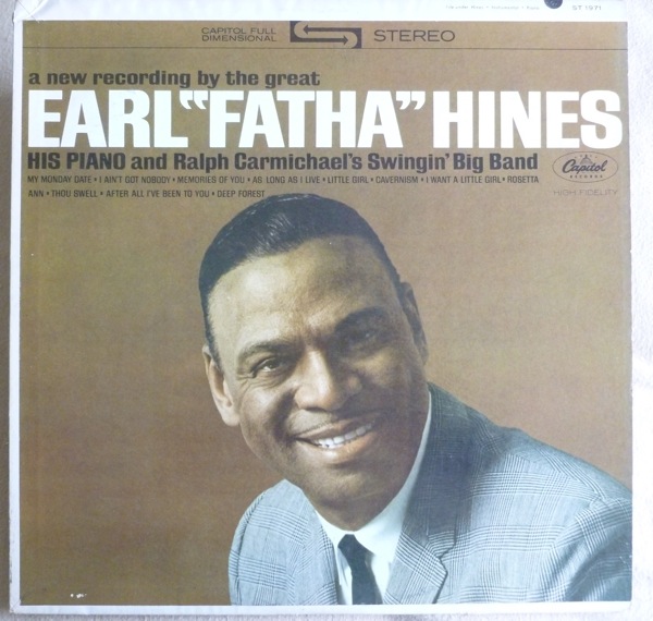 EARL HINES - Earl 'Fatha' Hines (aka The Fabulous Earl 'Fatha' Hines With Ralph Carmichael's Swingin' Big Band) cover 
