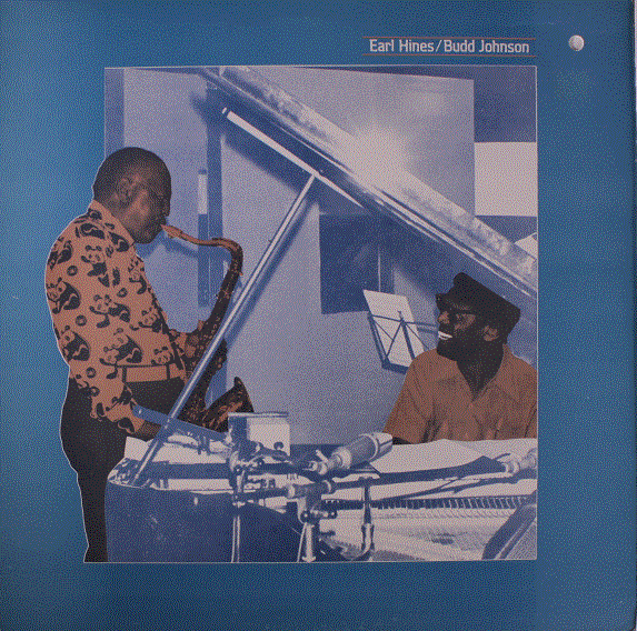 EARL HINES - Earl Hines / Budd Johnson ‎: Linger Awhile cover 