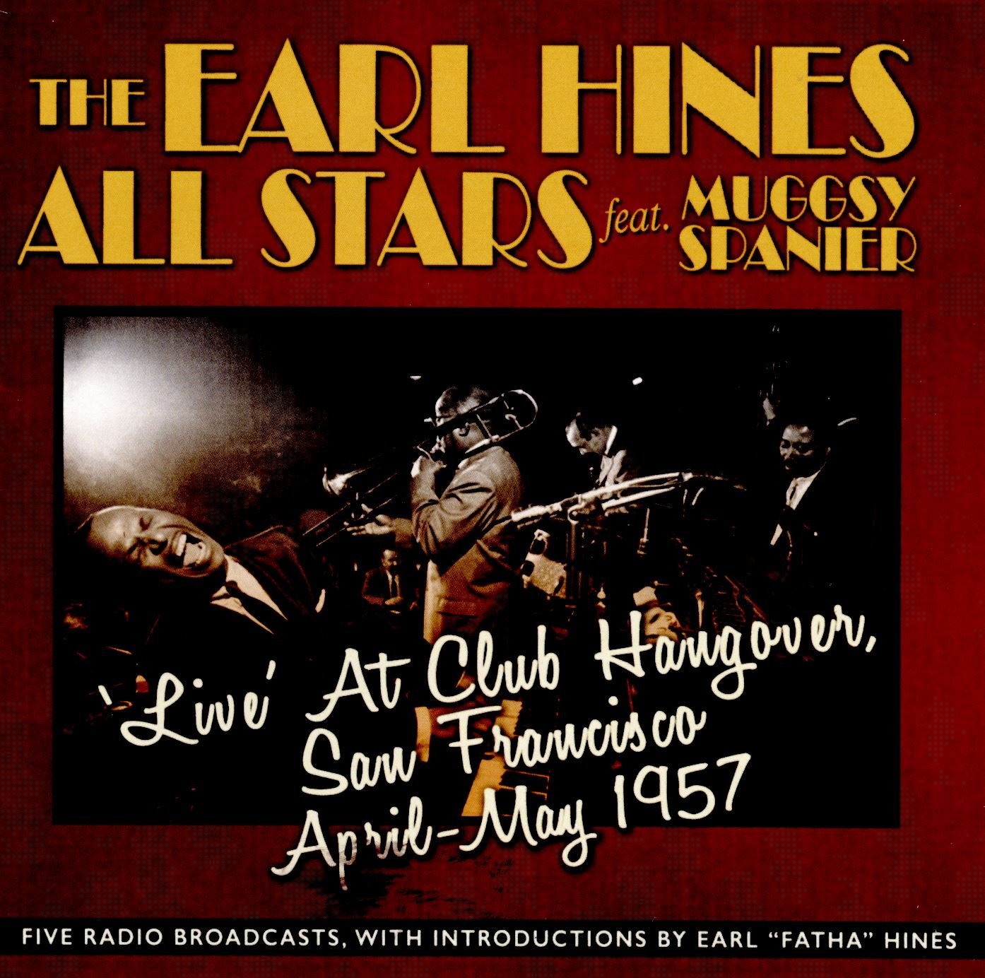EARL HINES - Live at CLub Hangover, San Francisco 1957 cover 