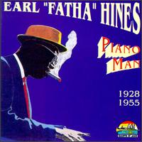 EARL HINES - Piano Man: 1928-1955 cover 