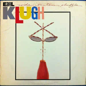 EARL KLUGH - Soda Fountain Shuffle cover 