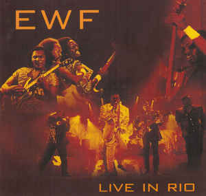 EARTH WIND & FIRE - Live in Rio (aka Rio After Dark) cover 